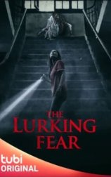 The Lurking Fear