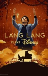 Lang Lang Plays Disney