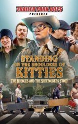 Standing on the Shoulders of Kitties: The Bubbles and the Shitrockers Story