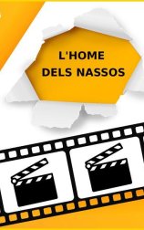 L'home dels nassos