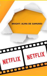 Bright: Alma de samurái