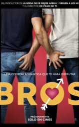 Bros: Más que amigos