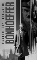 Bonhoeffer: Pastor. Spy. Assassin.