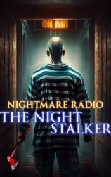 Nightmare Radio: The Night Stalker