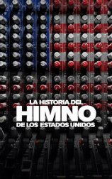 La historia del himno de los Estados Unidos