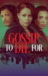 Gossip to Die For