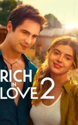 Rich in Love 2