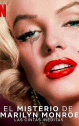 El misterio de Marilyn Monroe: Las cintas inéditas