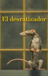 El desratizador