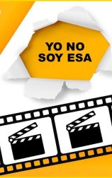 Yo no soy esa