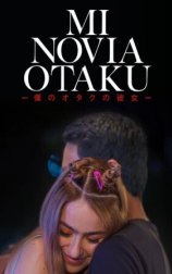 Mi novia otaku