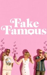 Fake Famous: Un Experimento Social Irreal