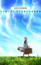 Violet Evergarden: Recuerdos