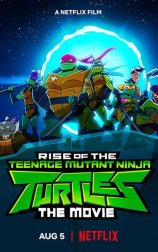 El ascenso de las Tortugas Ninja: La película