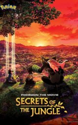 La película Pokémon: Los secretos de la selva