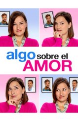 Algo Sobre el Amor