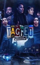 Tagged: The Movie