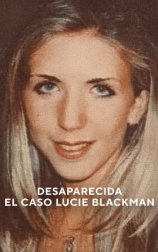 Desaparecida: El caso Lucie Blackman