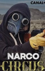 Narco Circus