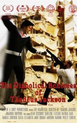 The Diabolical Schemes of Thadeus Jackson