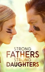 Strong Fathers, Strong Daughters