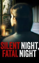 Silent Night, Fatal Night