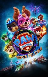 PAW Patrol: La súper película