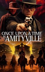 Once Upon a Time in Amityville