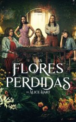 Las flores perdidas de Alice Hart